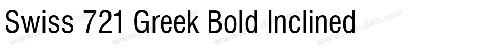 Swiss 721 Greek Bold Inclined BT字体转换